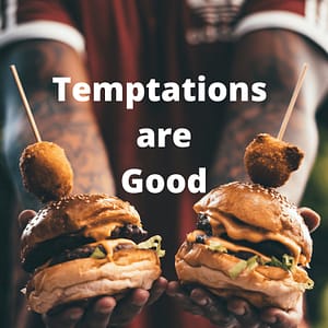 Temptations & Instincts